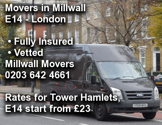 Movers in Millwall E14, Tower Hamlets